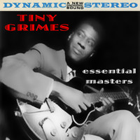 Tiny Grimes - Essential Masters