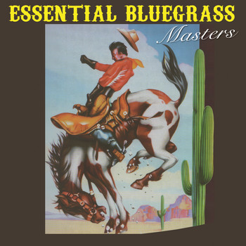 Various Artists - Essential Bluegrass Masters, Volume 2