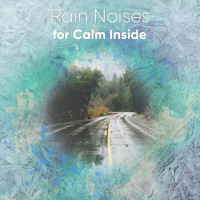 Rain for Deep Sleep, Yoga, The Rain Library - #16 Natural Rain Album to Sleep Easy