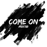 Strike One - Come On