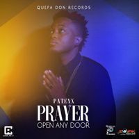 Patexx - Prayer Open Any Door