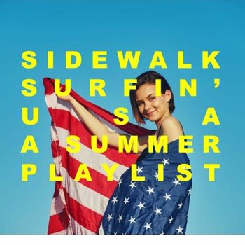 Various Artists - Sidewalk Surfin' USA: A Summer Playlist