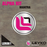 Alpha Bit - Mantra