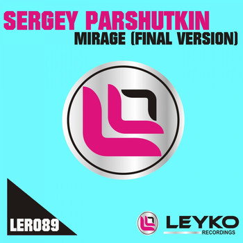 Sergey Parshutkin - Mirage (Final Version)