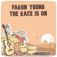 Faron Young - Faron Young: The Race Is On!