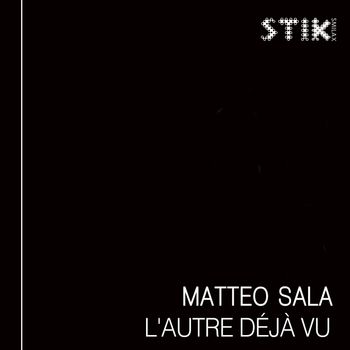 Matteo Sala - Deja Vu