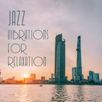 Gold Lounge - Jazz Vibrations for Relaxation