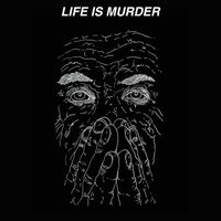 Kal Marks - Life Is Murder (Explicit)
