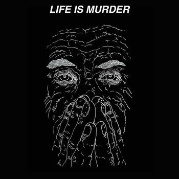 Kal Marks - Life Is Murder (Explicit)