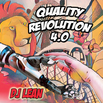 DJ Lean - Quality Revolution 4.0