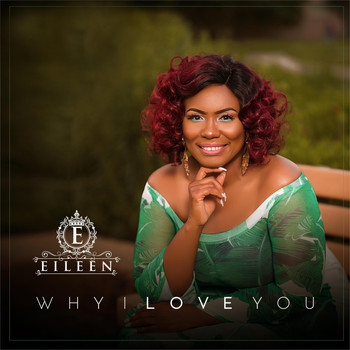 Eileen - Why I Love You