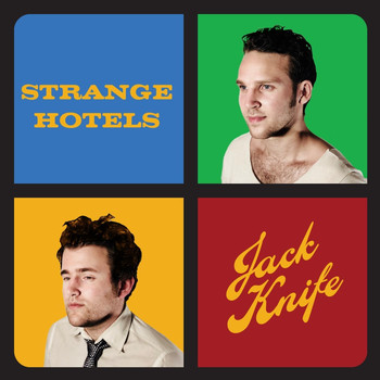 Strange Hotels - Jacknife (Explicit)