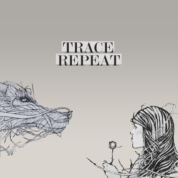 Trace Repeat - Rests with All the Mess