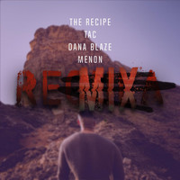 Menon - Regula (Remix) [feat. The Recipe, Tac & Dana Blaze] (Explicit)