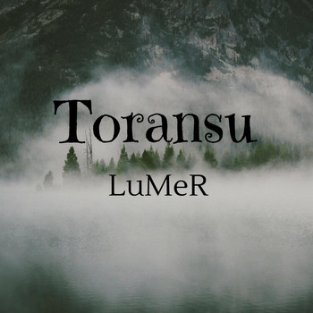 LUMER - Toransu