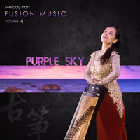 Melody Yan - Melody Yan Fusion Music, Vol. 4: Purple Sky
