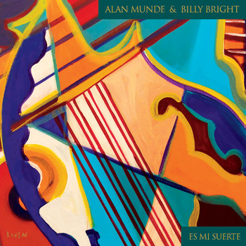 Alan Munde and Billy Bright - Es Mi Suerte