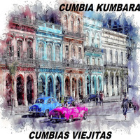 Cumbias Viejitas - Cumbia Kumbara