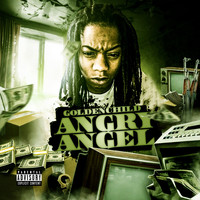 Goldenchild - Angry Angel (Explicit)