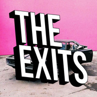 The Exits - Press Repeat