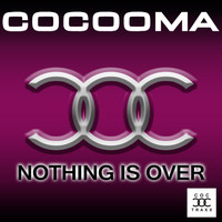 Cocooma - Nothing is Over