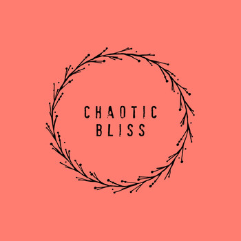 Rafa - Chaotic Bliss