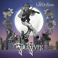 The Band Of Love - Folk Fever