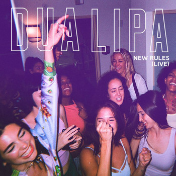 Dua Lipa - New Rules (Live)