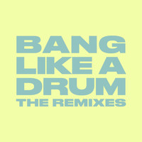 Donel - Bang Like A Drum (The Remixes)