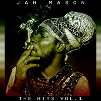 Jah Mason - The Hits Vol. 1