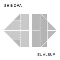 Shinova - El Álbum