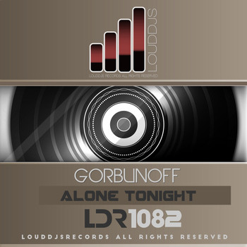 Gorbunoff - Alone Tonight