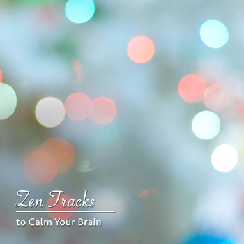 Healing Meditation Zone, Relax Meditation Sleep, Namaste Yoga - 18 Zen Tracks to Calm your Brain