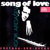 Igor Ardasev - Novák, Suk, Smetana: Song of Love