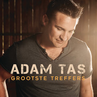 Adam Tas - Grootste Treffers