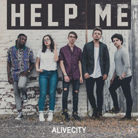Alive City - Help Me