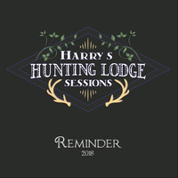 Reminder - Harry's Hunting Lodge Sessions