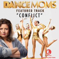 Big Sound Music - Conflict (From "Dance Moms")