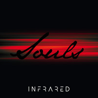 Infrared - Souls