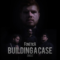 Fonética - Building A Case