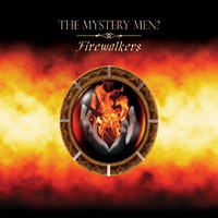 The Mystery Men? - Firewalkers