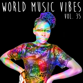 Various Artists - World Music Vibes Vol. 35