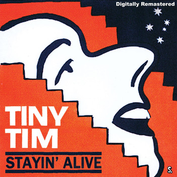 Tiny Tim - Staying Alive