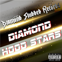 DC King, Tampa & Sexy Lady - Diamond Hood Stars (Explicit)