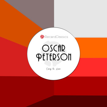 Oscar Peterson - Easy to Love