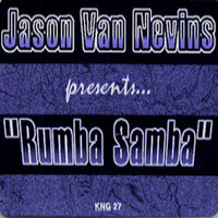 Jason van Nevins - Rumba Samba
