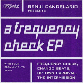Benji Candelario - A Frequency Check EP