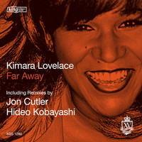 Kimara Lovelace - Far Away