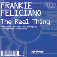 Frankie Felicano - The Real Thing