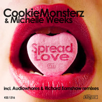 Cookie Monsterz & Michelle Weeks - Spread Love